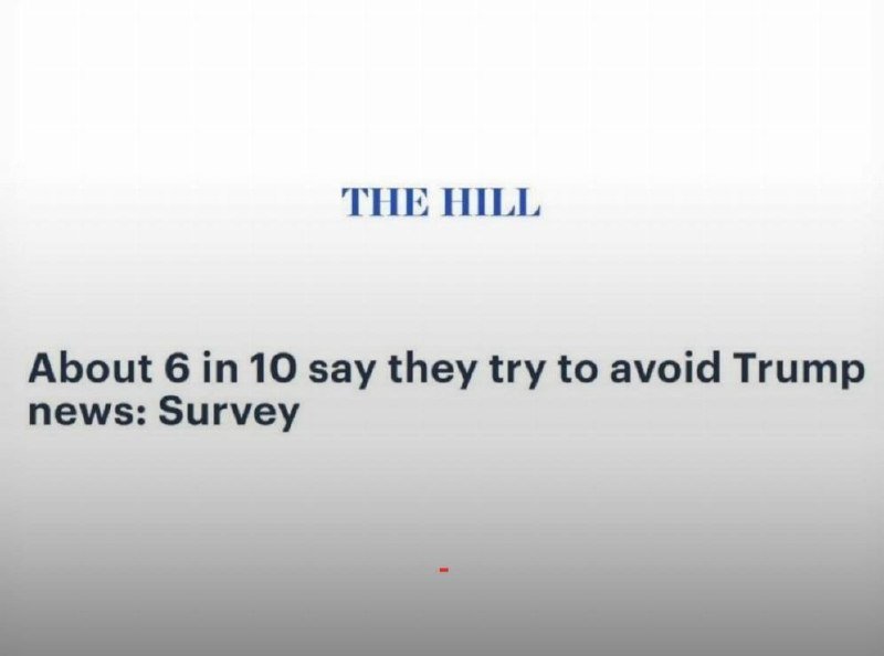 The Hill logo appears above a headline reading "About 6 in 10 say they try to avoid Trump news: Survey" on a white background.