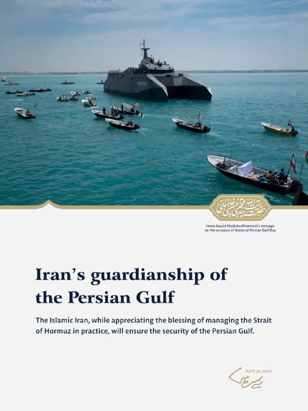 The image shows a graphic/poster with a photo of a gray warship and small boats on blue water, captioned "Iran's guardianship of the Persian Gulf," dated April 30, 2026.