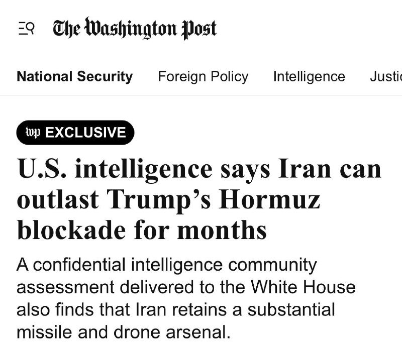 A Washington Post digital article headline reads "U.S. intelligence says Iran can outlast Trump's Hormuz blockade for months," marked as a "wp EXCLUSIVE."