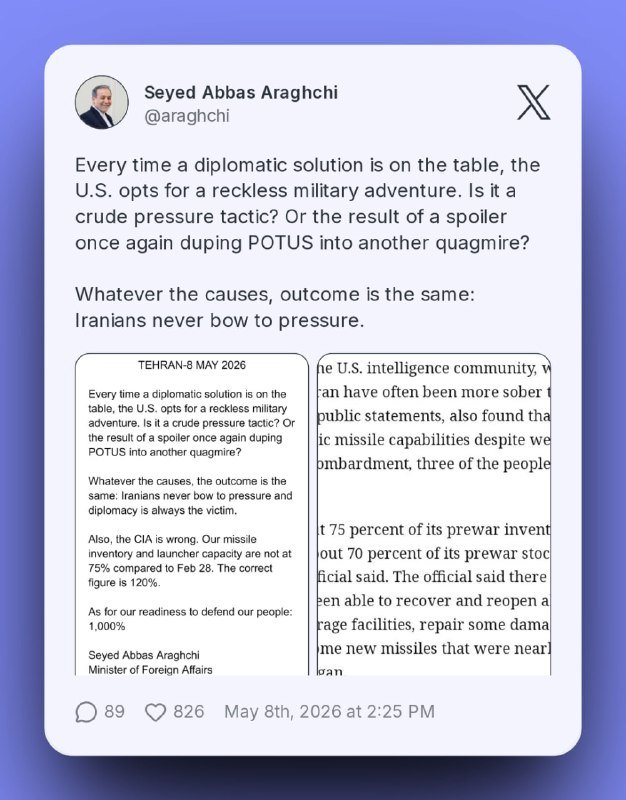 A social media screenshot shows an X post by user Seyed Abbas Aragchchi criticizing U.S. military actions, featuring an embedded statement dated May 8, 2026, from Tehran.