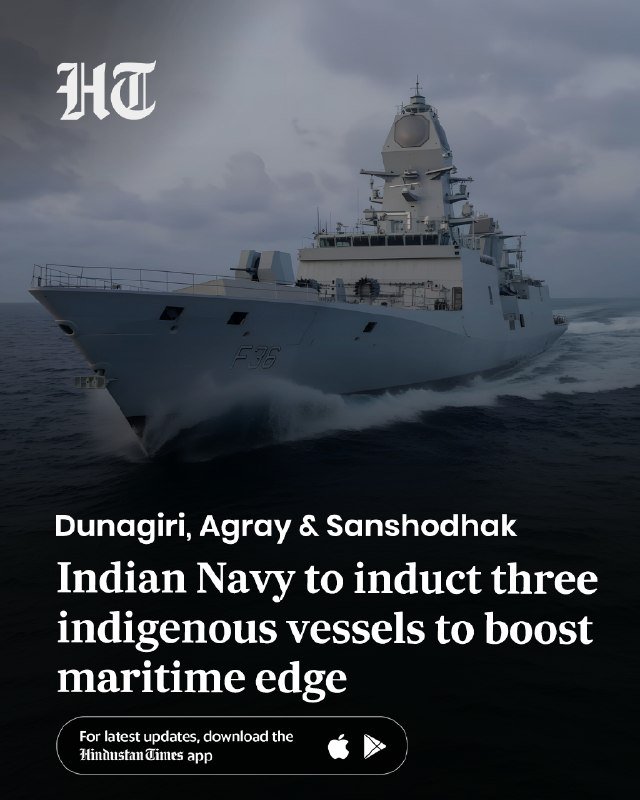 A grey naval warship marked "F36" cuts through ocean waves beneath a cloudy sky, displayed above a Hindustan Times headline reading "Indian Navy to induct three indigenous vessels."