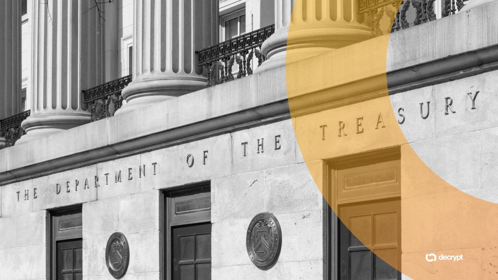 Black-and-white photo of a neoclassical building facade inscribed "THE DEPARTMENT OF THE TREASURY," featuring fluted columns, decorative ironwork, and circular emblems above dark doors, partially overlaid with an amber graphic and the "decrypt" logo.