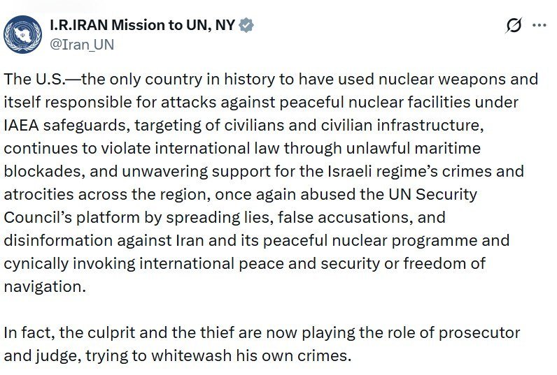 A verified social media post from the "I.R.IRAN Mission to UN, NY" account (@Iran_UN) contains a written statement criticizing the U.S. regarding nuclear weapons, maritime blockades, and alleged disinformation.