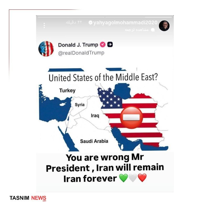 A social media post displays a map of the Middle East overlaid with a US flag and a prohibition sign, captioned "United States of the Middle East?" alongside text reading "You are wrong Mr President, Iran will remain Iran forever."