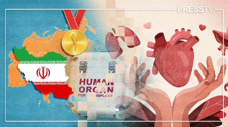 A graphic illustration features the Iranian flag over a map, a gold medal, an anatomical heart held by hands, and the text "HUMAN ORGAN FOR TRANSPLANT" alongside the "PRESSTV" logo.