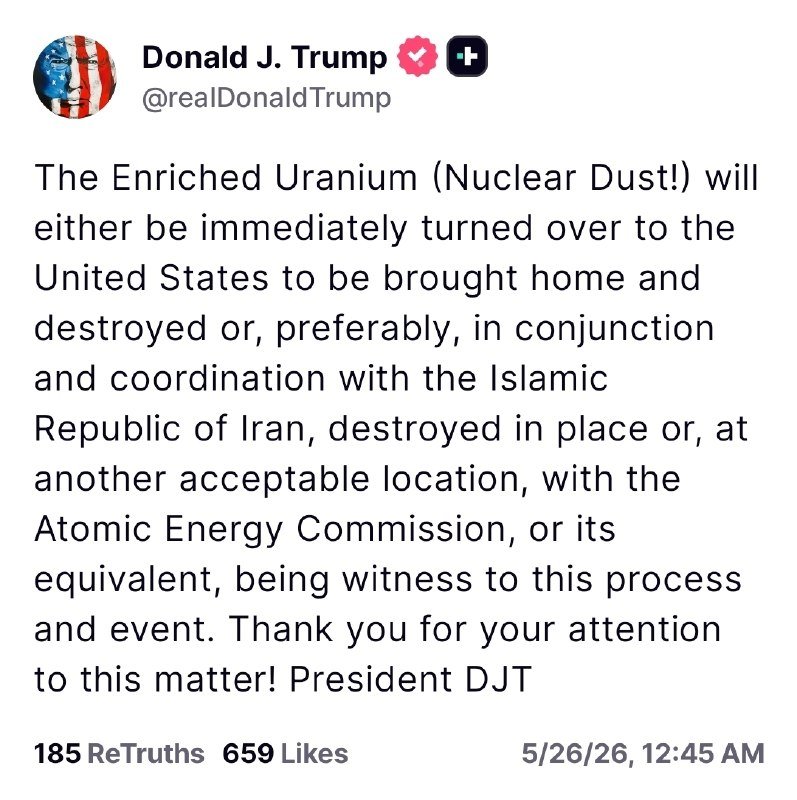Screenshot of a social media post from the account "Donald J. Trump" (@realDonaldTrump) discussing enriched uranium, with 185 ReTruths and 659 likes.