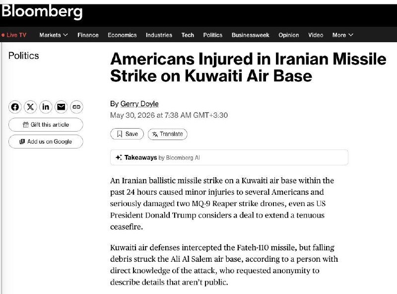 Screenshot of a Bloomberg Politics article titled "Americans Injured in Iranian Missile Strike on Kuwaiti Air Base" by Gerry Doyle, dated May 30, 2026.