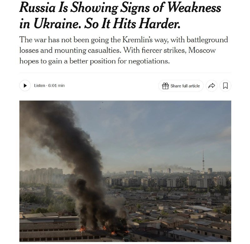 A screenshot of a news article headlined "Russia Is Showing Signs of Weakness in Ukraine. So It Hits Harder," featuring a photo of a city skyline with black smoke rising from a fire.