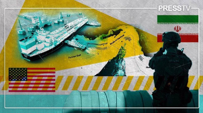 Graphic illustration with "PRESSTV" logo, showing a map labeled "Strait of Hormuz" and "Persian Gulf," alongside cargo ships, a silhouetted soldier, and U.S. and Iranian flags.