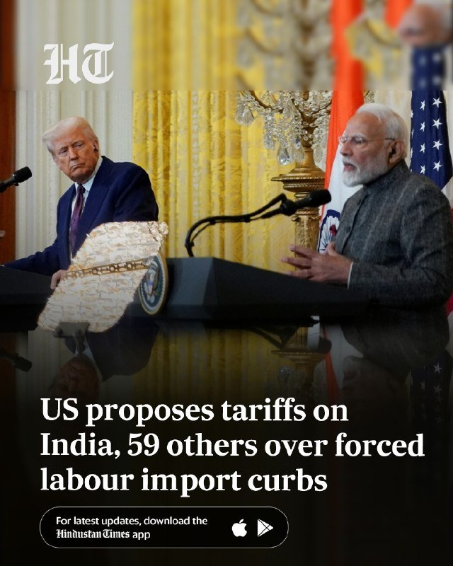 Hindustan Times news graphic showing two men seated at podiums with microphones, with text reading "US proposes tariffs on India, 59 others over forced labour import curbs."
