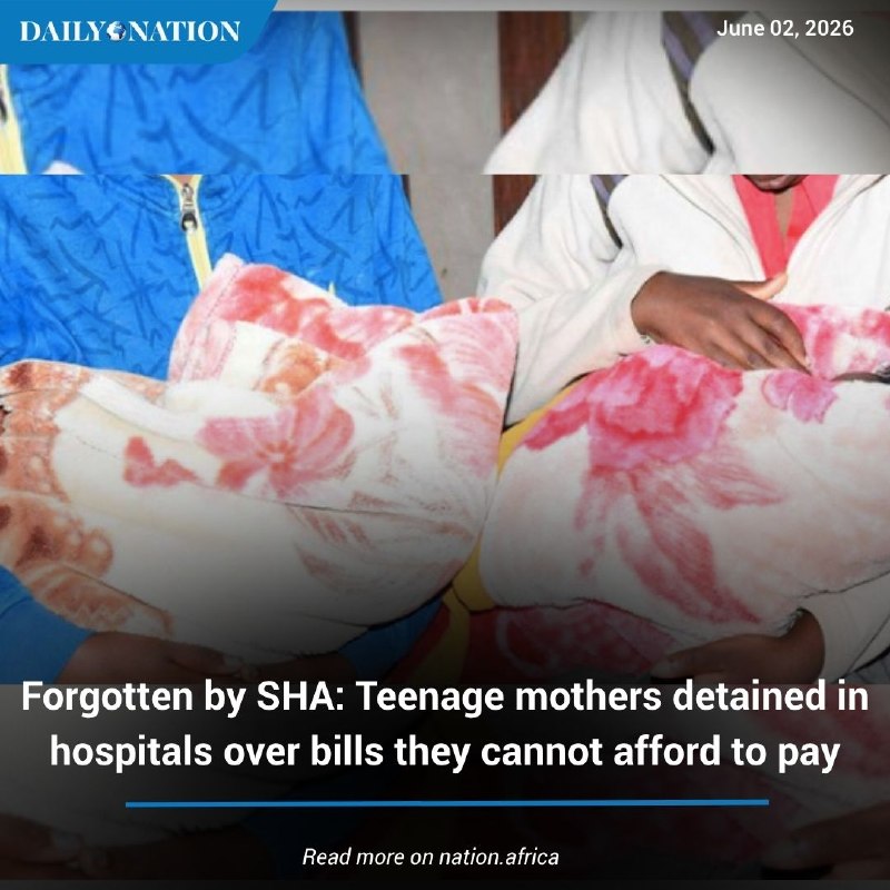 Kenya's Social Health Authority has launched a dedicated enrolment pathway for teenage mothers as young as 13, issuing them special identification numbers to unlock facility-level care.