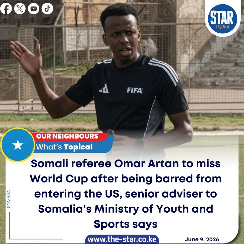Telegram-channel photograph circulated with reporting on Somali referee Omar Abdulkadir Artan's removal from the 2026 World Cup officiating roster.