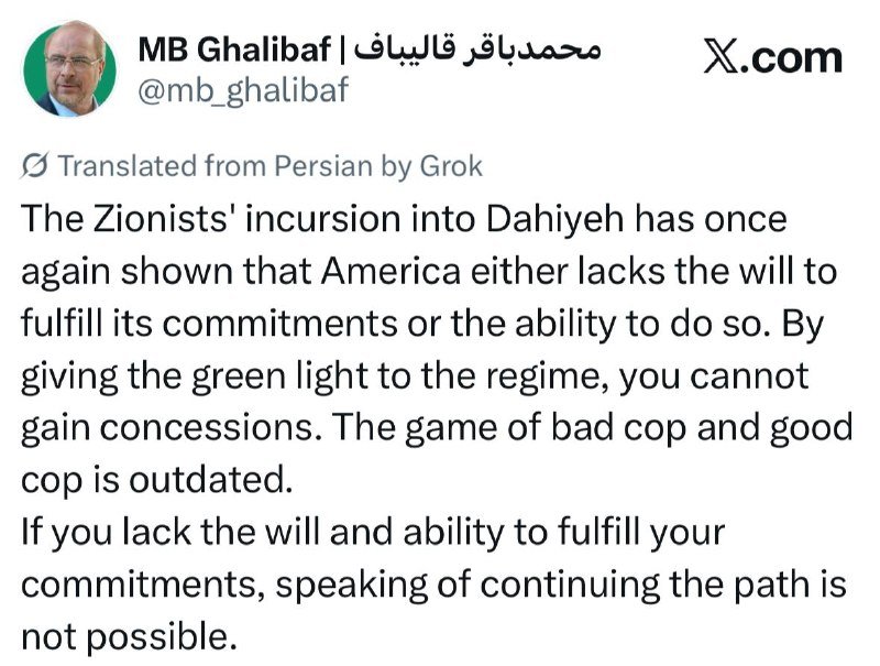 An X post screenshot from verified user @mb_ghalibaf, displaying a profile photo of a bald man and a translated English text criticizing American policy toward "Zionists" and the "Dahiyeh incursion."