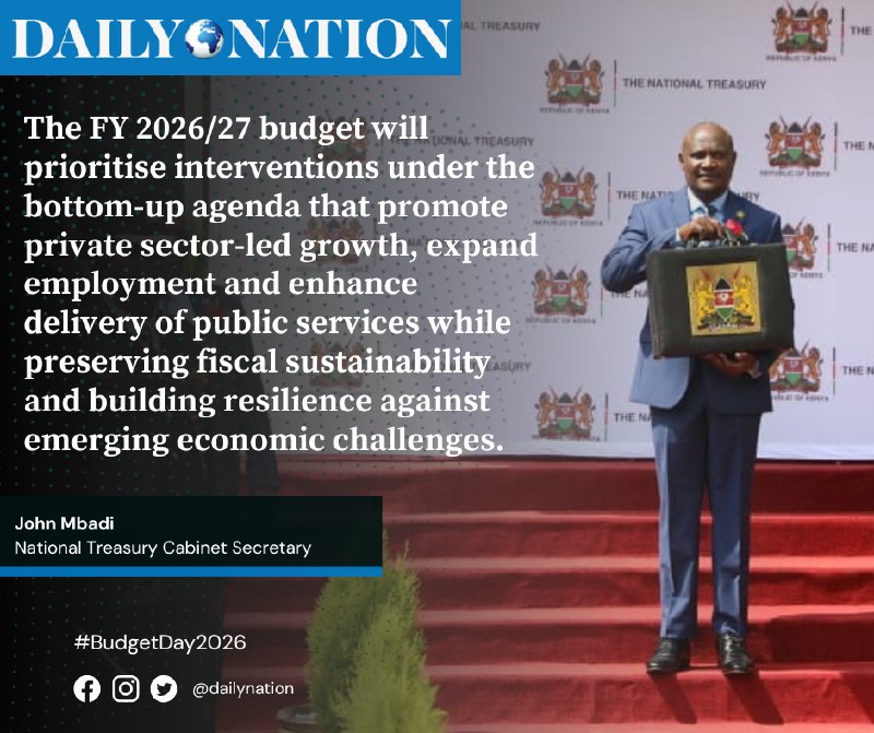 Nairobi — Treasury Cabinet Secretary John Mbadi addresses the National Assembly on Budget Day, 11 June 2026.