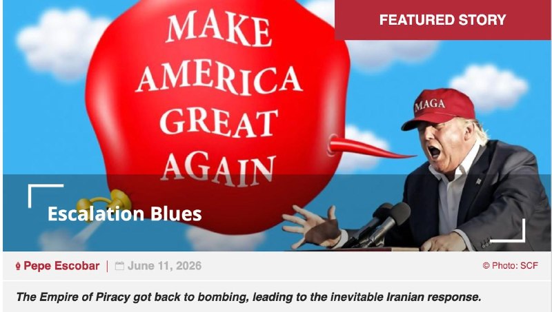 Cover image accompanying Strategic Culture's 'Escalation Blues' essay, published 11 June 2026.