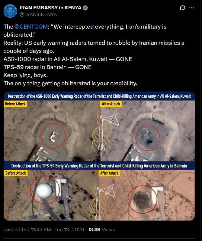 A social media post from the Iran Embassy in Kenya displays before-and-after satellite images purporting to show the destruction of US military radar installations in Kuwait and Bahrain.