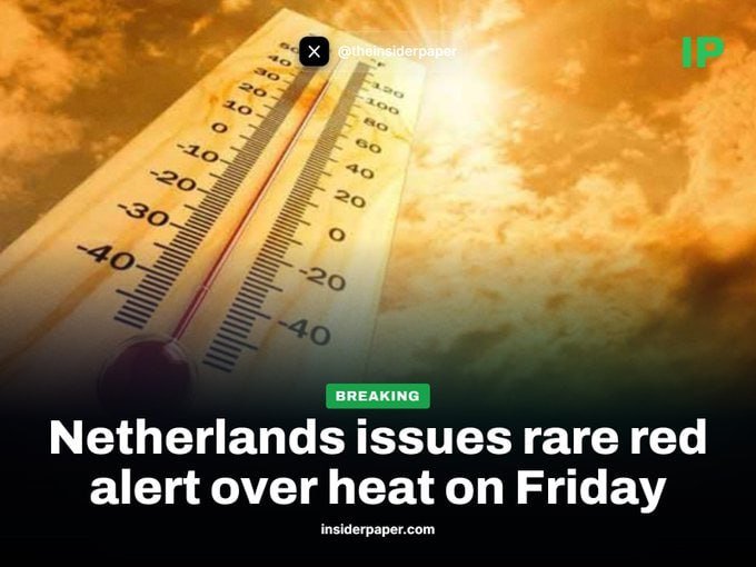 A news graphic shows a thermometer against an orange sky with the headline "Netherlands issues rare red alert over heat on Friday."