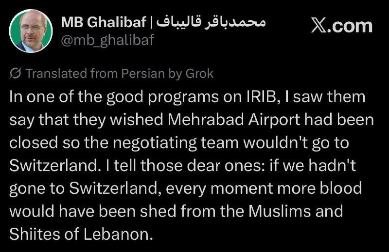 A social media post from "MB Ghalibaf" (@mb_ghalibaf) on X.com displays a translated text discussing Iran's negotiating team's travel to Switzerland and its impact on Muslims and Shiites of Lebanon.