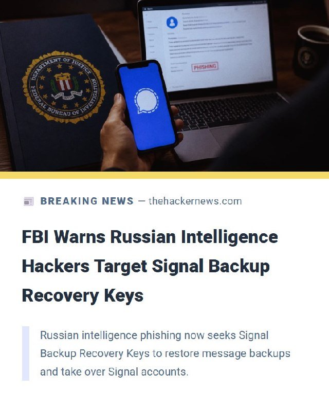 A person holds a smartphone displaying the Signal app logo in front of an FBI-branded folder and a laptop showing a "PHISHING" alert.
