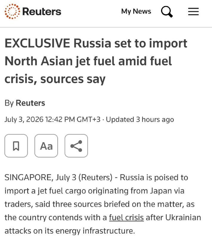 Reuters website screenshot showing a headline reading "EXCLUSIVE Russia set to import North Asian jet fuel amid fuel crisis, sources say," dated July 3, 2026, with a datelined article about a jet fuel cargo from Japan.