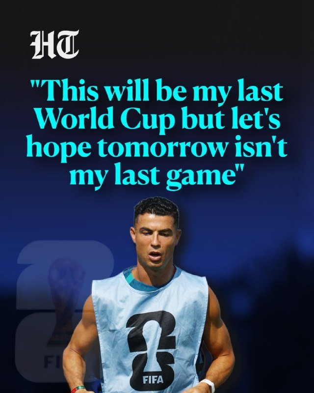 Graphic featuring a man in a light blue sleeveless shirt standing before a "2026 FIFA" backdrop, with an overlaid quote: "This will be my last World Cup but let's hope tomorrow isn't my last game."