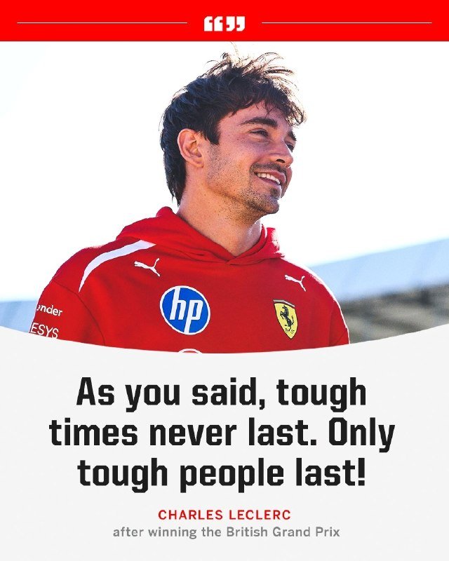 A smiling man in a red Ferrari racing hoodie appears above a quote graphic reading "As you said, tough times never last. Only tough people last!"