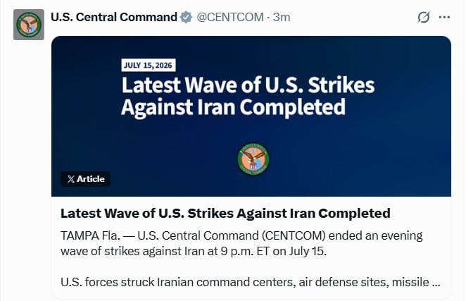 Verified @CENTCOM social media post displays text "Latest Wave of U.S. Strikes Against Iran Completed" above a military seal on a dark background.