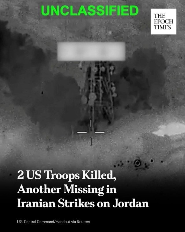 Black-and-white aerial surveillance footage shows an overhead view of a facility with structures, labeled "UNCLASSIFIED," "THE EPOCH TIMES," and "2 US Troops Killed."