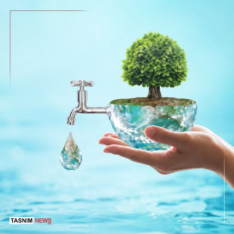 A digital illustration shows a hand holding a water-bubble globe with a tree on top and a faucet dripping a water droplet, against a blue ocean background, labeled "TASNIM NEWS."