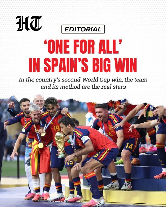 A graphic illustration shows soccer players in red and blue uniforms kissing and posing with a gold trophy on a podium, beneath the headline "'ONE FOR ALL' IN SPAIN'S BIG WIN."