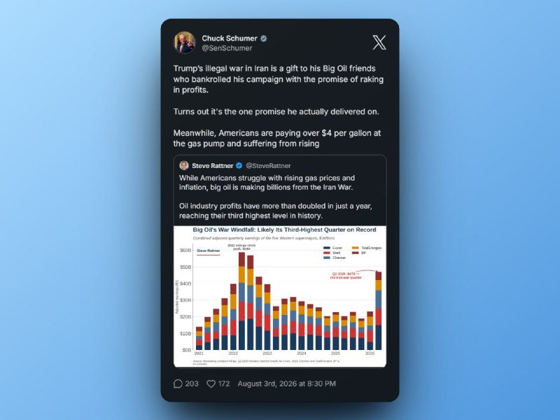 A screenshot shows a social media post from "Chuck Schumer" quoting a tweet by "Steve Rattner" containing a bar chart titled "Big Oil's War Windfall" displaying quarterly combined adjusted earnings for Western supermajors from 2022 to 2026.
