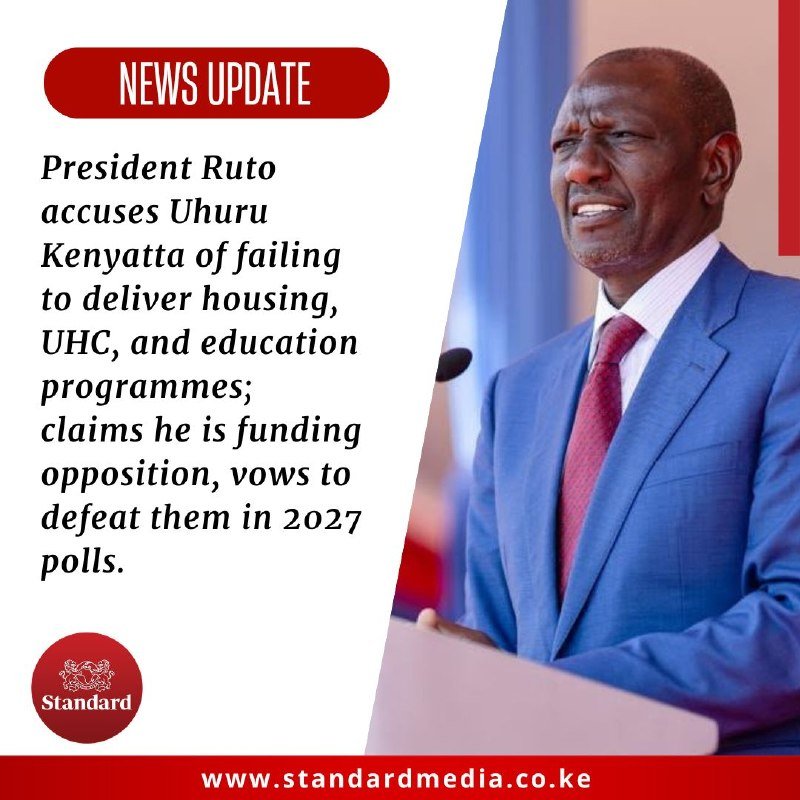 A news graphic features a man in a blue suit at a podium beside text identifying him as President Ruto accusing Uhuru Kenyatta of failing to deliver public services.