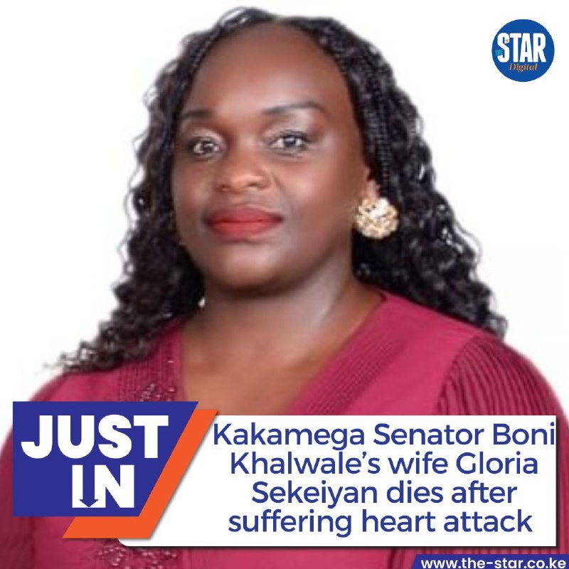 Senator Boni Khalwale has announced the death of his wife, Gloria Sekeiyan, at their family home in Kakamega.