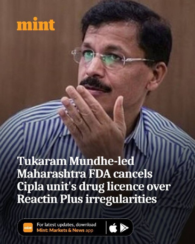 A bespectacled man with a mustache gestures while speaking, overlaid with text stating Maharashtra FDA canceled Cipla unit's drug licence over Reactin Plus irregularities.