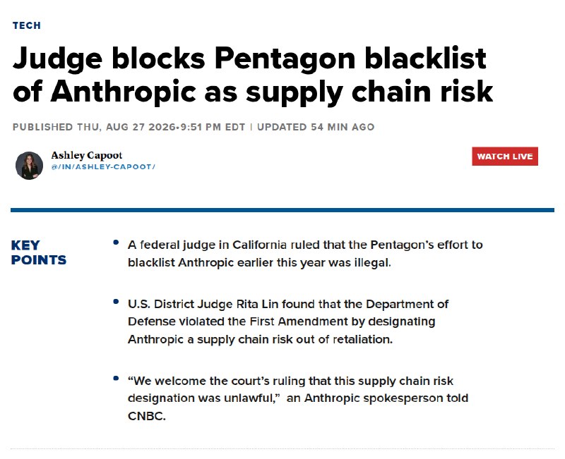 A US federal judge ruled the Pentagon's designation of Anthropic as a supply-chain risk unlawful, the sharpest judicial check yet on military blacklisting practices aimed at AI vendors that publicly tangle with the government.