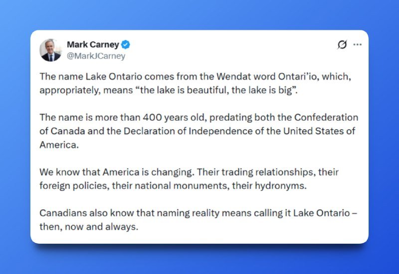 A social media post graphic displays a tweet from verified account @MarkJCarney discussing the Wendat origin of the name "Lake Ontario" against a blue gradient background.