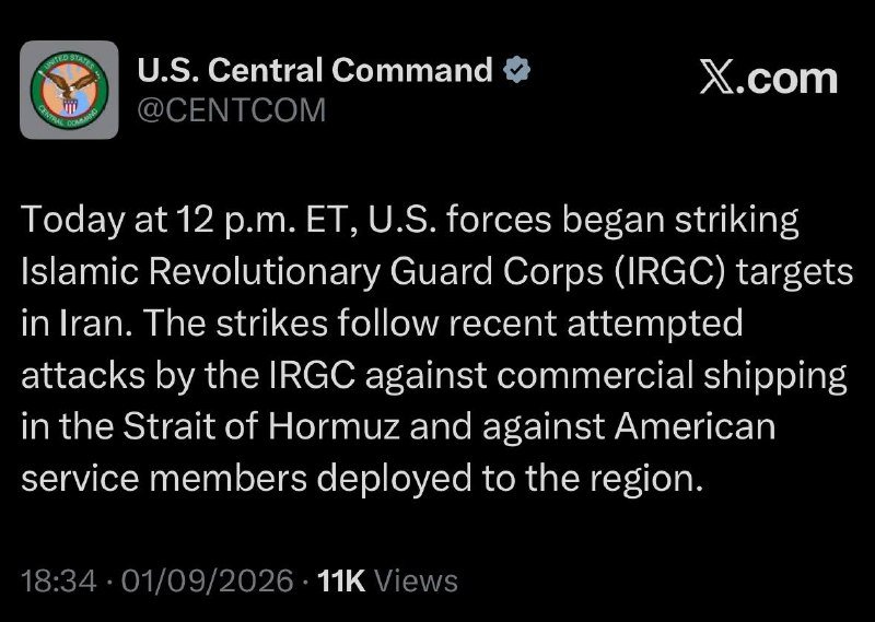 A verified X.com post by U.S. Central Command (@CENTCOM) announces U.S. strikes on IRGC targets in Iran, timestamped 18:34 on 01/09/2026.